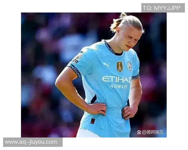 哈兰德能力日益全面曼城在90分钟内难以保持稳定表现